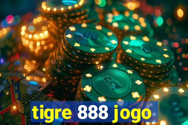 tigre 888 jogo